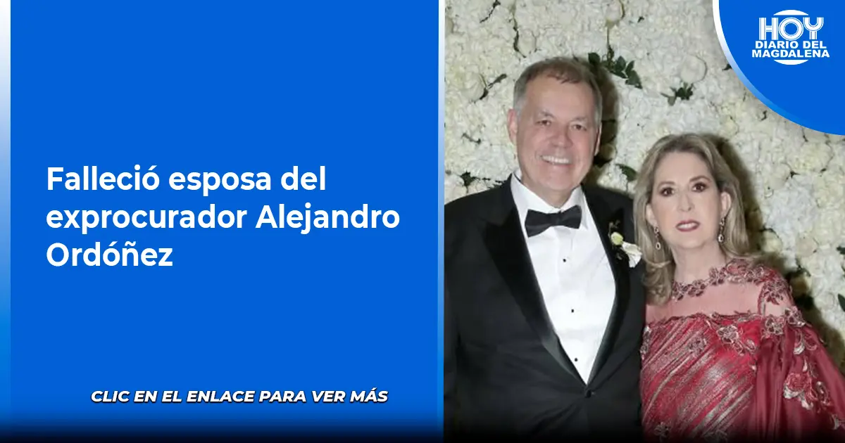 Falleci Esposa Del Exprocurador Alejandro Ord Ez