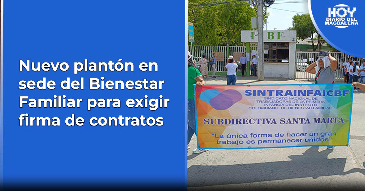 Nuevo Plantón En Sede Del Bienestar Familiar Para Exigir Firma De Contratos Hoy Diario Del 9912